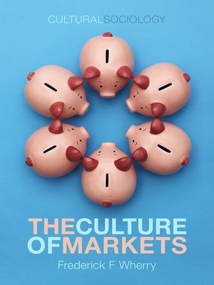 cover image of The Culture of Markets